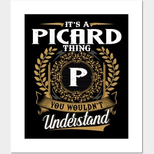 It Is A Picard Thing You Wouldn't Understand Posters and Art